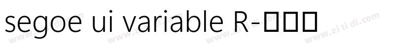 segoe ui variable R字体转换